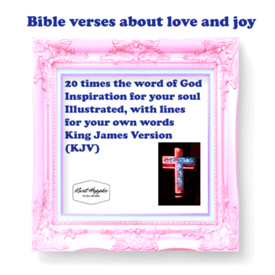 Bible Verses about love and joy
